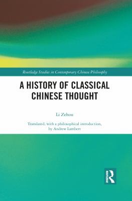 History of Classical Chinese Thought