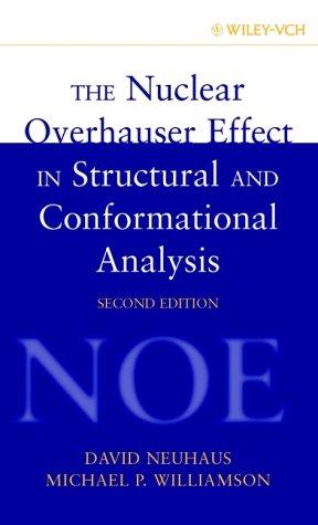 The nuclear Overhauser effect in structural and conformational analysis