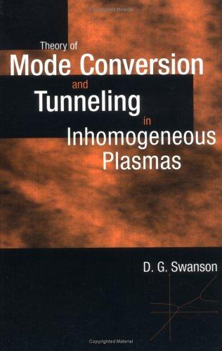 Theory of mode conversion and tunneling in inhomogeneous plasmas