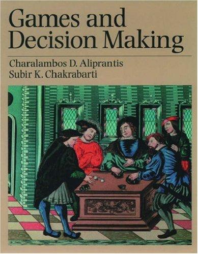 Games and decision making