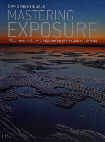 Mastering exposure