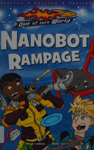 Nanobot rampage