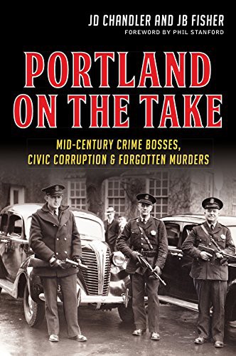 Portland on the Take :