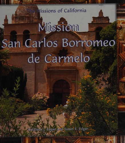 Mission San Carlos Borromeo de Carmelo