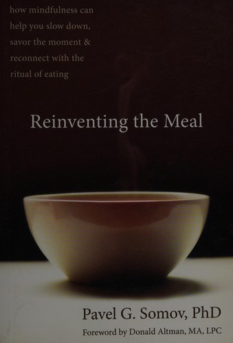 Reinventing the meal