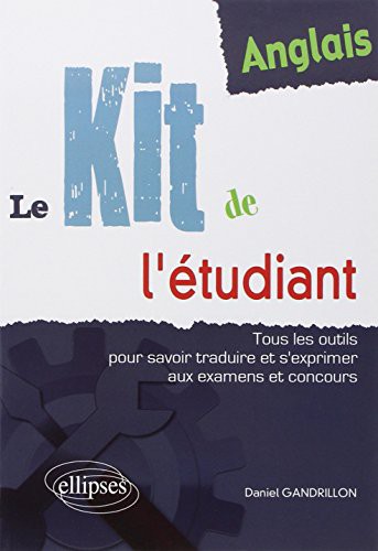 Anglais - Le kit de l'étudiant