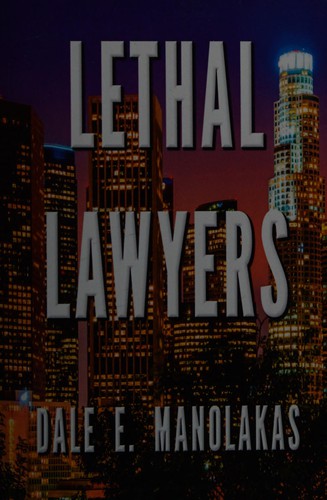 Lethal lawyers