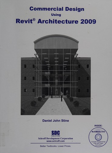 Commercial design using Revit Architecture 2009