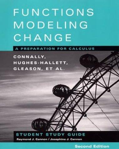 Student study guide [to accompany] Functions modeling change