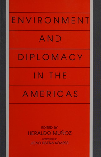 Environment and diplomacy in the Americas