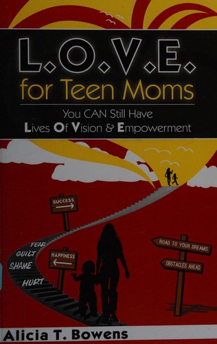 L.O.V.E. for teen moms