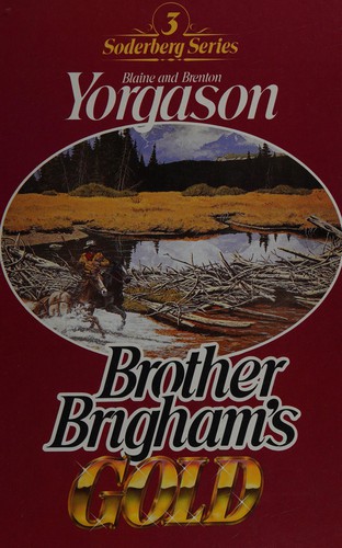 Brother Brigham's gold