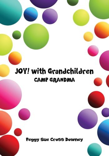 JOY! with Grandchildren