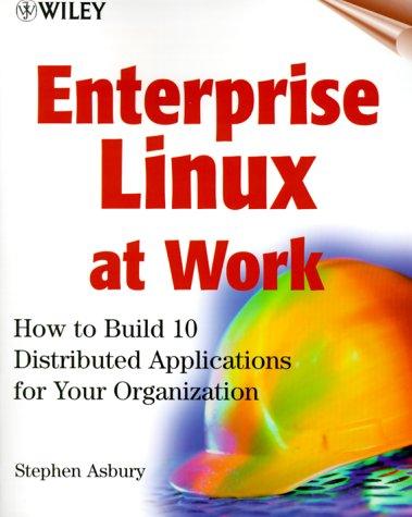 Enterprise Linux at Work