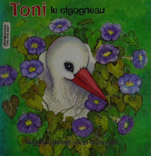 Toni le cigogneau