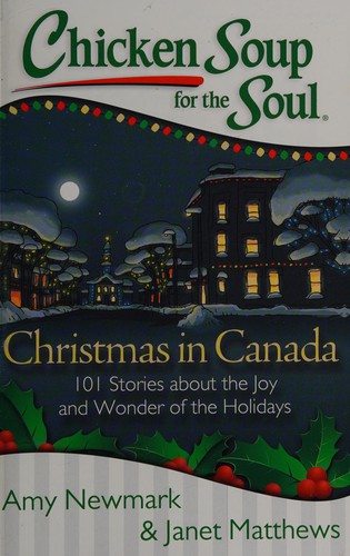 Chicken Soup for the Soul - Christmas in Canada