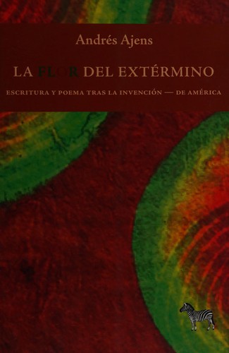 La flor del extérmino