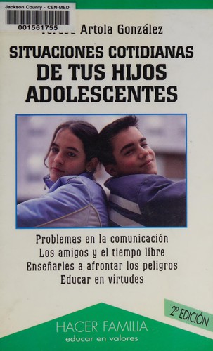 Situaciones cotidianas de tus hijos adolescentes