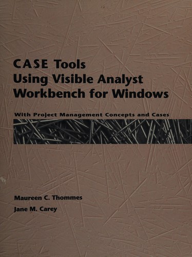 CASE tools using visible analyst workbench for Windows