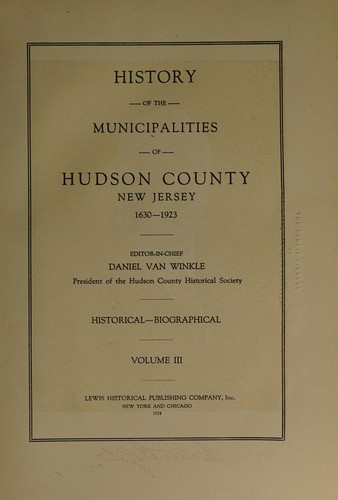 History of the municipalities of Hudson County, New Jersey, 1630-1923