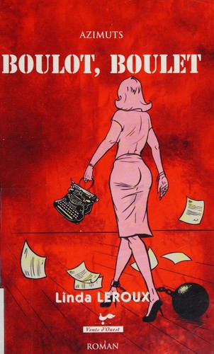 Boulot, Boulet