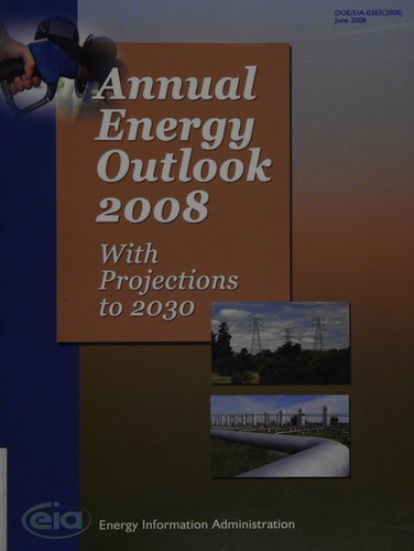 Annual Energy Outlook 2008