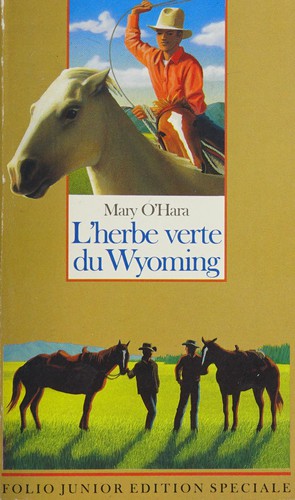 L'Herbe verte du Wyoming