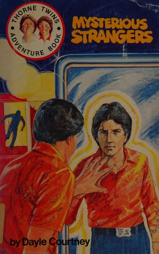 Mysterious strangers