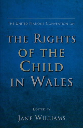 United Nations Convention on the Rights of the Child in Wales