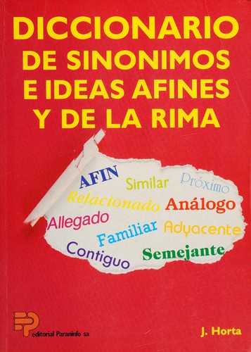 Diccionario de sinónimos e ideas afines y de la rima