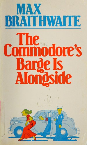 The Commodore's barge is alongside