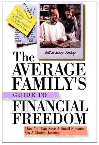 The average family's guide to financial freedom