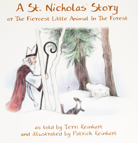 A St. Nicholas story, or, The fiercest little animal in the forest