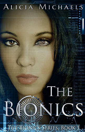 The Bionics
