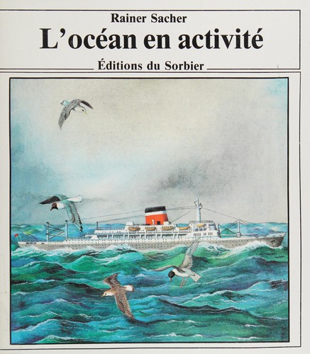 L'océan en activité