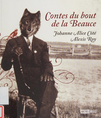 Contes du bout de la Beauce