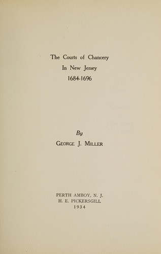 The courts of chancery in New Jersey, 1684-1696