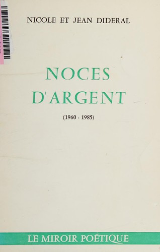 Noces d'argent, 1960-1985