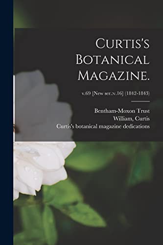Curtis's Botanical Magazine.; v.69 [new ser.