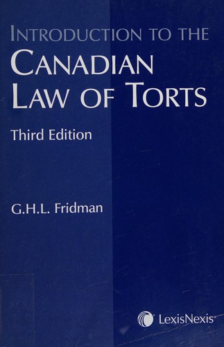 Introduction to the Canadian law of torts