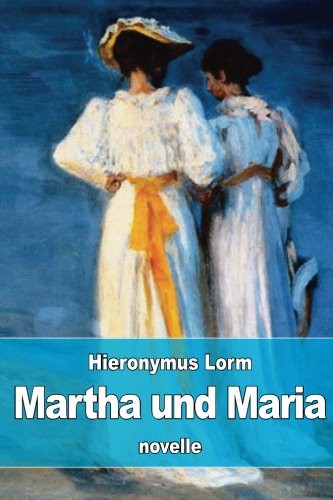 Martha und Maria