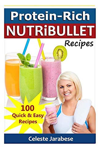 Protein-Rich NUTRiBULLET Recipes