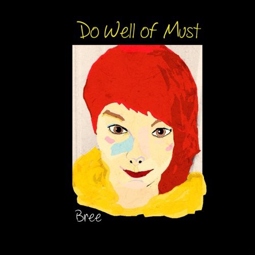 Do Well of Must