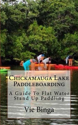 Chickamauga Lake Paddleboarding