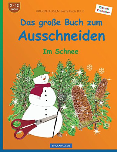 BROCKHAUSEN Bastelbuch Bd. 2 : Das große Buch zum Ausschneiden