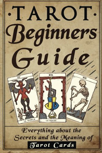 Tarot : Tarot Beginners Guide
