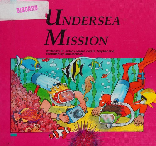 Undersea mission
