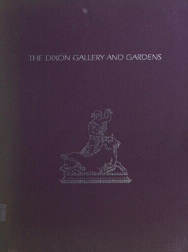 The Dixon Gallery and Gardens