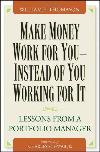 Make Money Work For YouInstead of You Working for It