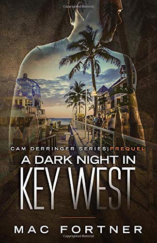A DARK NIGHT IN KEY WEST